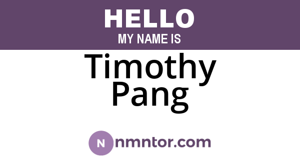 Timothy Pang