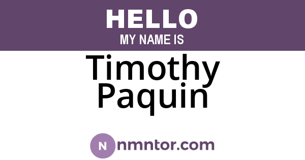 Timothy Paquin