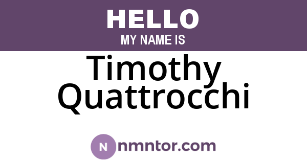 Timothy Quattrocchi