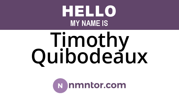 Timothy Quibodeaux