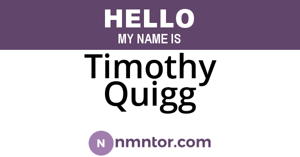 Timothy Quigg