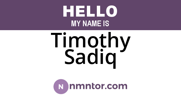Timothy Sadiq