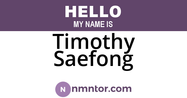 Timothy Saefong