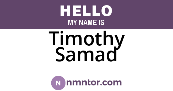 Timothy Samad