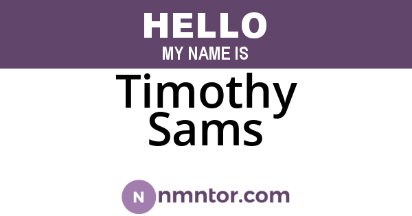 Timothy Sams