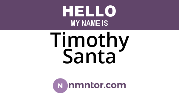 Timothy Santa