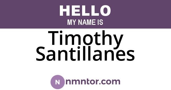 Timothy Santillanes