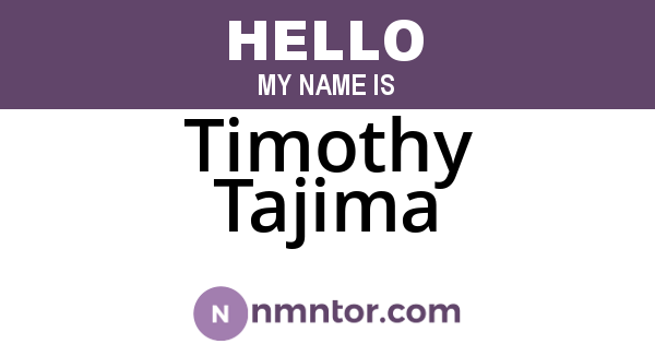Timothy Tajima