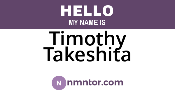 Timothy Takeshita