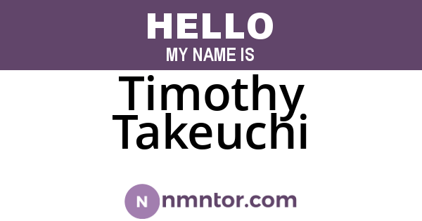 Timothy Takeuchi