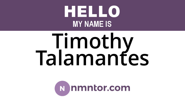 Timothy Talamantes