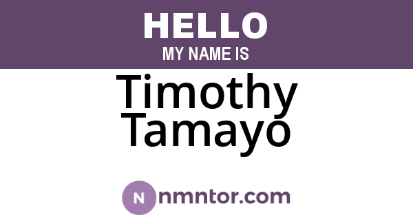 Timothy Tamayo