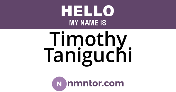 Timothy Taniguchi