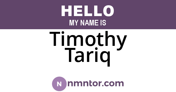 Timothy Tariq
