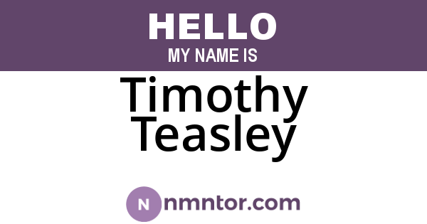 Timothy Teasley