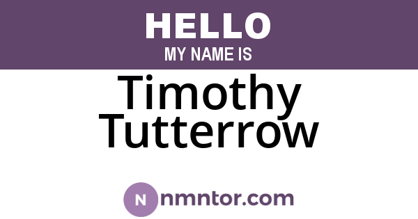 Timothy Tutterrow