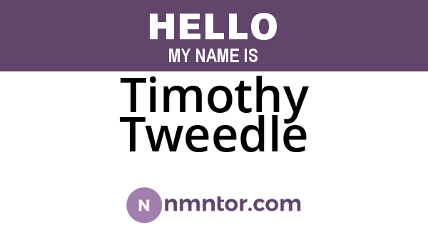 Timothy Tweedle