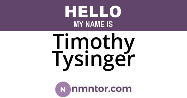 Timothy Tysinger