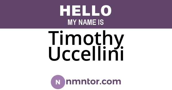 Timothy Uccellini