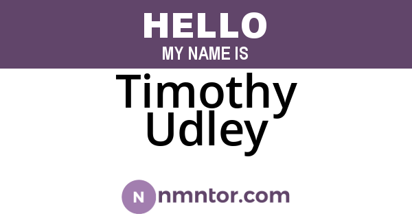 Timothy Udley
