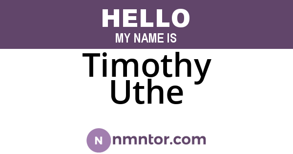 Timothy Uthe