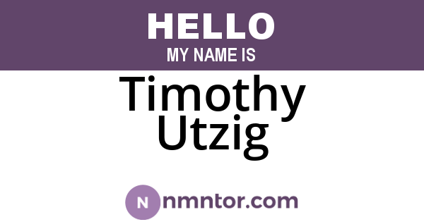 Timothy Utzig