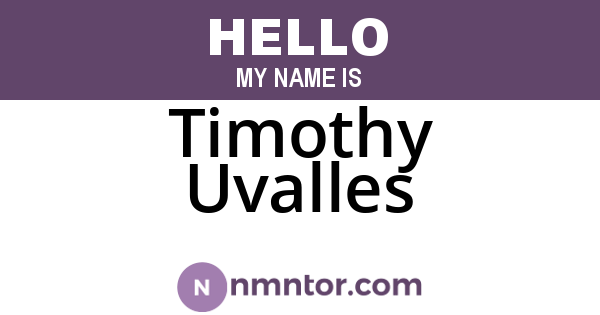 Timothy Uvalles