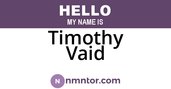 Timothy Vaid