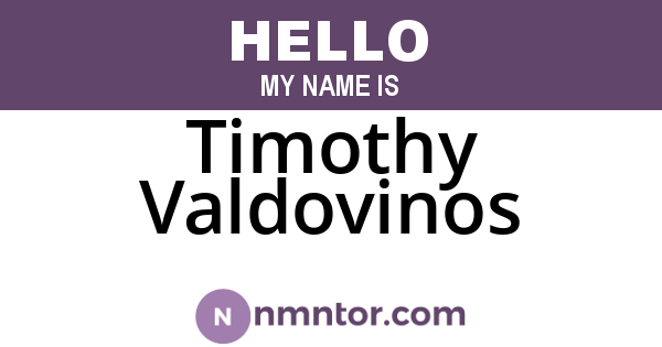 Timothy Valdovinos
