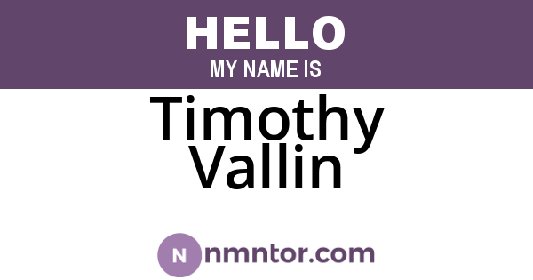 Timothy Vallin