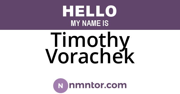 Timothy Vorachek
