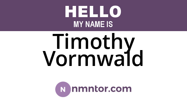 Timothy Vormwald