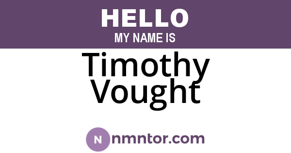 Timothy Vought