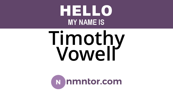 Timothy Vowell