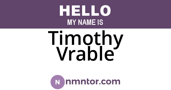 Timothy Vrable