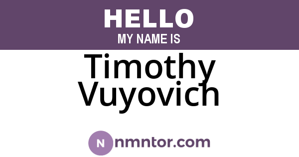 Timothy Vuyovich