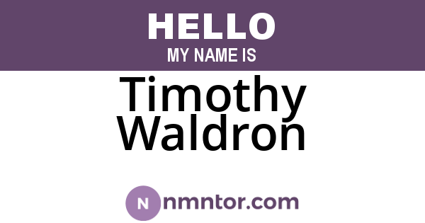 Timothy Waldron