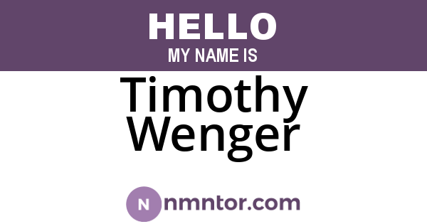 Timothy Wenger
