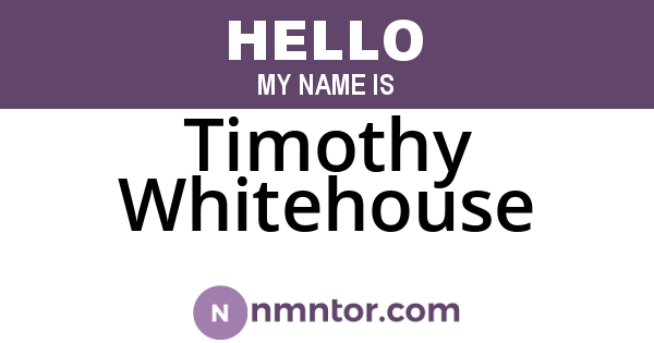 Timothy Whitehouse