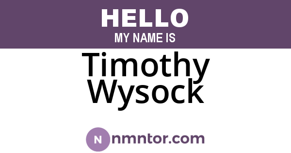 Timothy Wysock