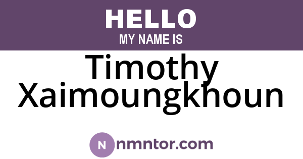 Timothy Xaimoungkhoun