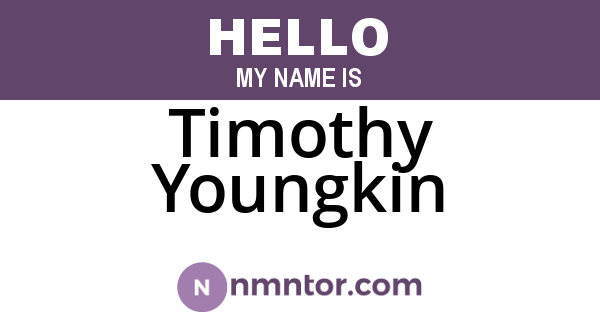 Timothy Youngkin