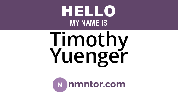 Timothy Yuenger