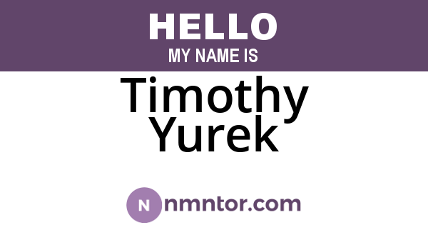 Timothy Yurek