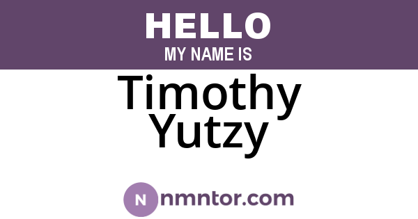 Timothy Yutzy