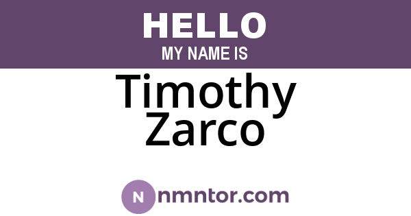 Timothy Zarco