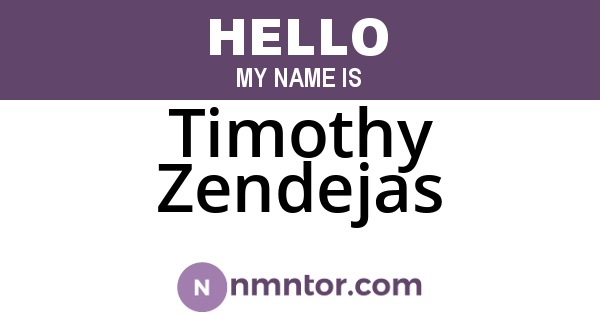 Timothy Zendejas