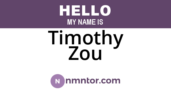 Timothy Zou