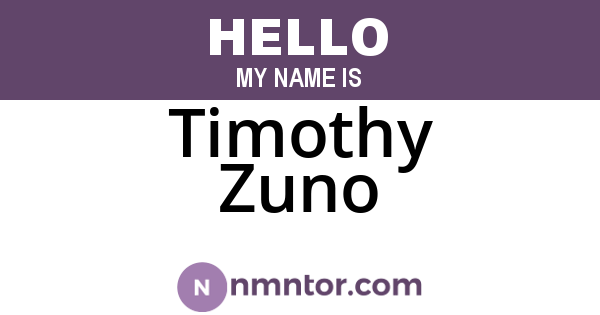 Timothy Zuno