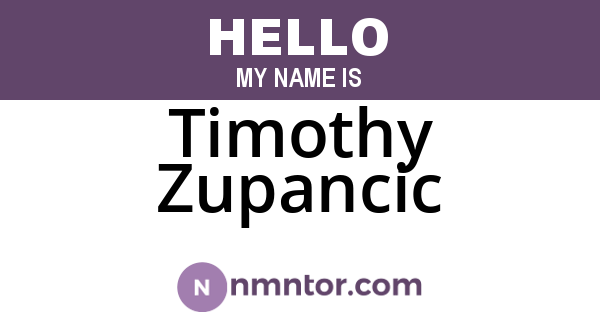 Timothy Zupancic